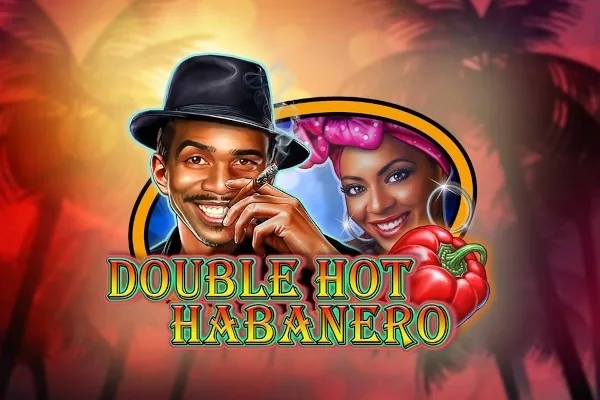 Double Hot Habanero